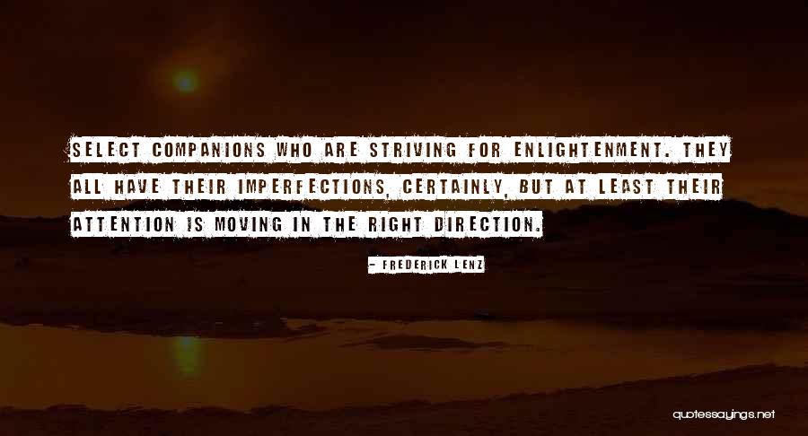 Enlightenment Buddhism Quotes By Frederick Lenz Enlightenment Buddhism Quotes By Frederick Lenz