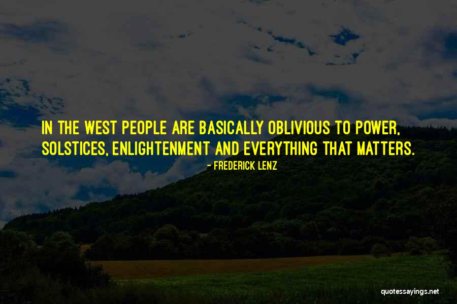 Enlightenment Buddhism Quotes By Frederick Lenz Enlightenment Buddhism Quotes By Frederick Lenz