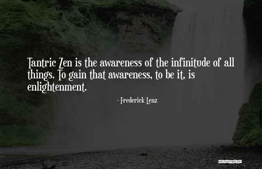 Enlightenment Buddhism Quotes By Frederick Lenz Enlightenment Buddhism Quotes By Frederick Lenz