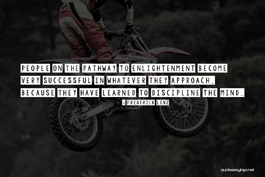 Enlightenment Buddhism Quotes By Frederick Lenz Enlightenment Buddhism Quotes By Frederick Lenz