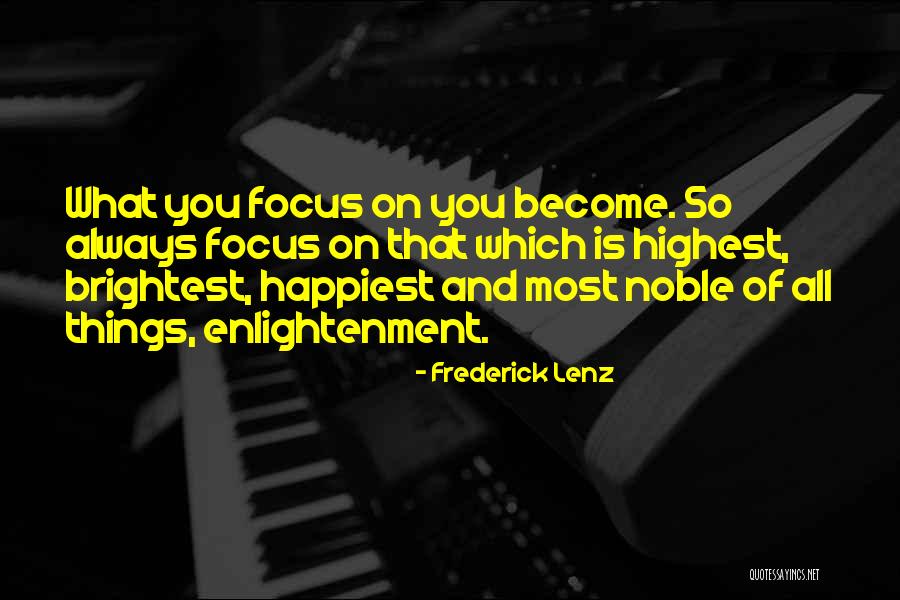 Enlightenment Buddhism Quotes By Frederick Lenz Enlightenment Buddhism Quotes By Frederick Lenz
