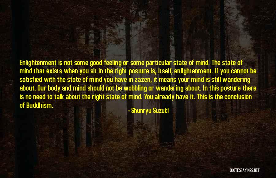 Enlightenment Buddhism Quotes By Shunryu Suzuki Enlightenment Buddhism Quotes By Shunryu Suzuki