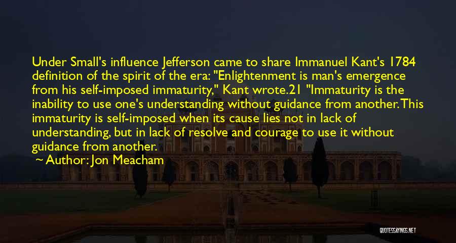 Enlightenment Era Quotes By Jon Meacham