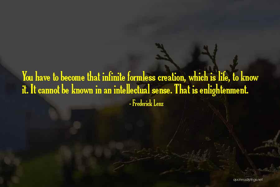 Enlightenment In Life Quotes By Frederick Lenz Enlightenment In Life Quotes By Frederick Lenz