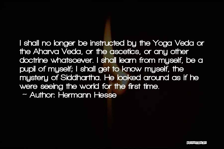 Enlightenment In Siddhartha Quotes By Hermann Hesse