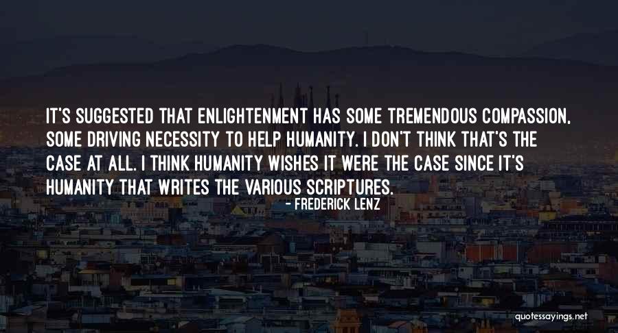 Enlightenment Thinking Quotes By Frederick Lenz