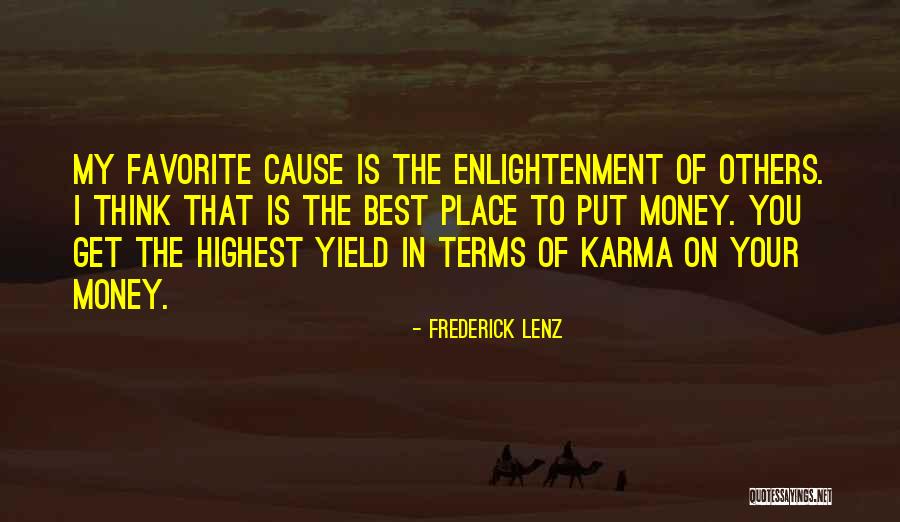 Enlightenment Thinking Quotes By Frederick Lenz