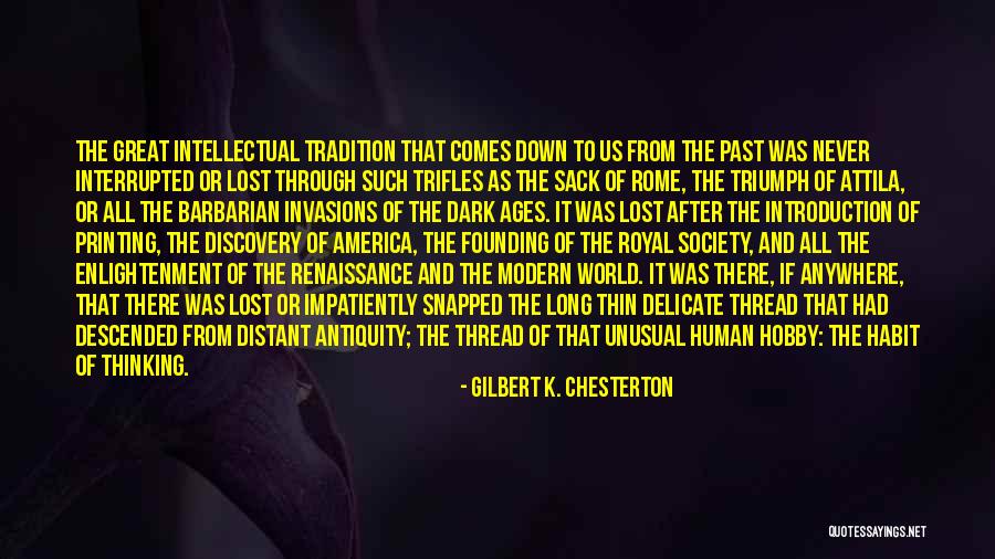 Enlightenment Thinking Quotes By Gilbert K. Chesterton Enlightenment Thinking Quotes By Gilbert K. Chesterton