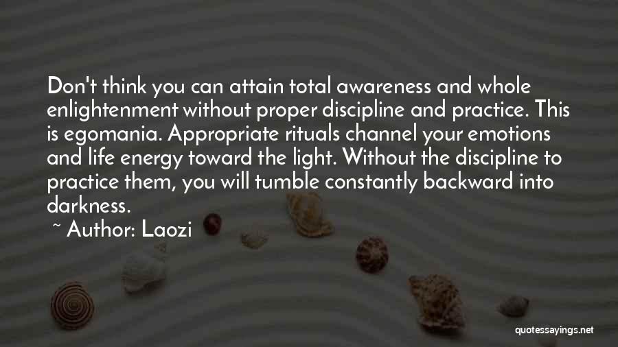 Enlightenment Thinking Quotes By Laozi