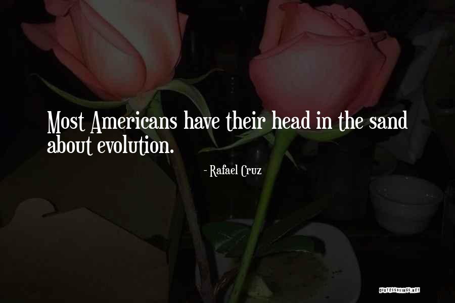 Enlik Mukhanova Quotes By Rafael Cruz