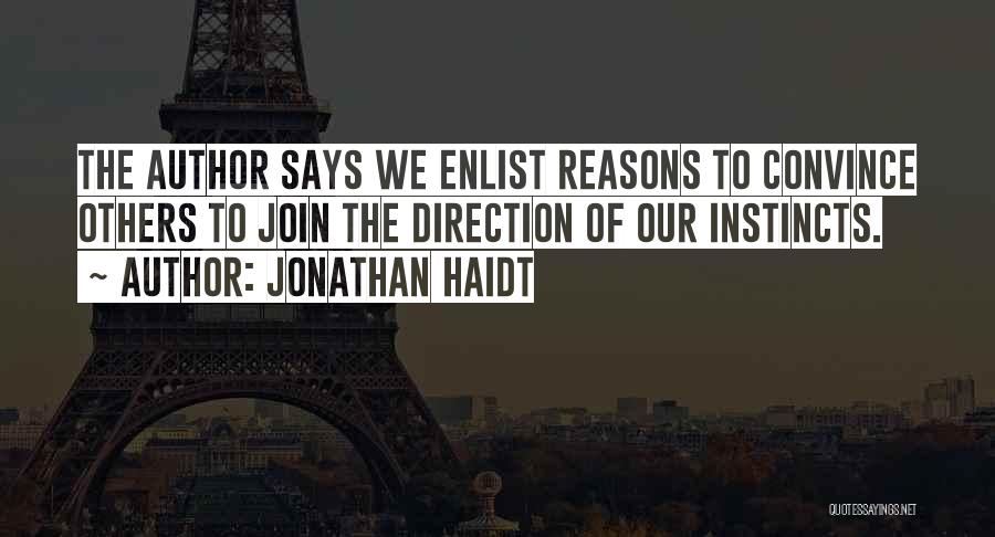 Enlist Quotes By Jonathan Haidt