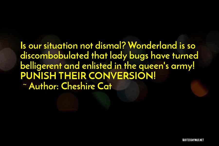 Enlisted Quotes By Cheshire Cat