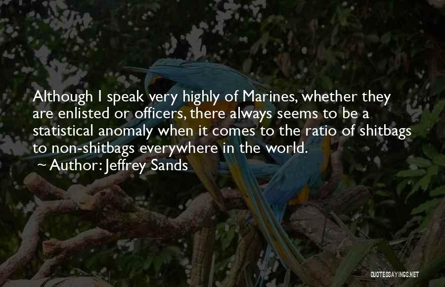 Enlisted Quotes By Jeffrey Sands