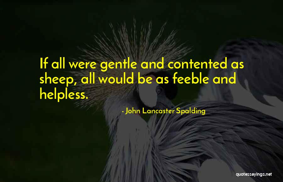 Enlisting In Marines Quotes By John Lancaster Spalding Enlisting In Marines Quotes By John Lancaster Spalding