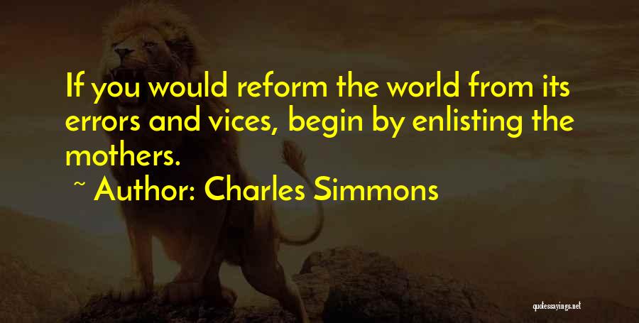 Enlisting Quotes By Charles Simmons