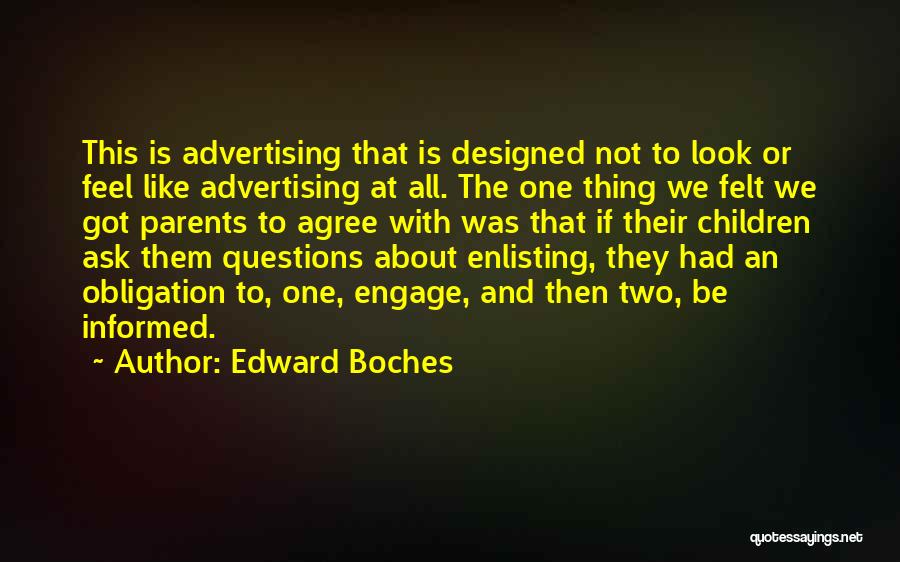 Enlisting Quotes By Edward Boches