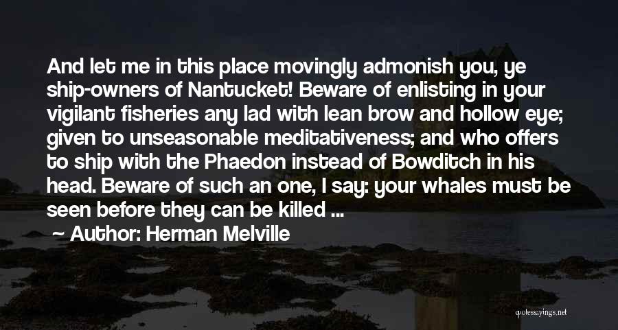 Enlisting Quotes By Herman Melville