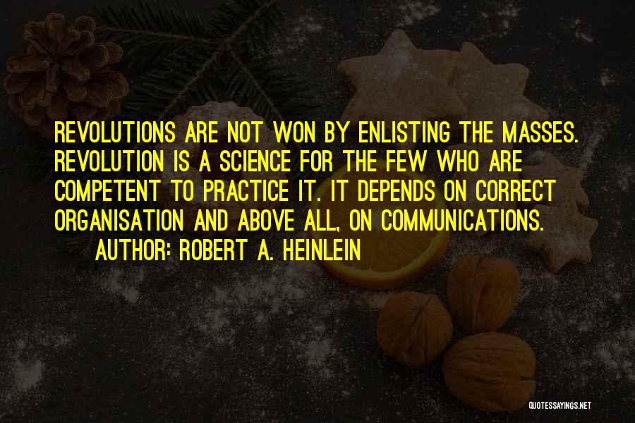 Enlisting Quotes By Robert A. Heinlein