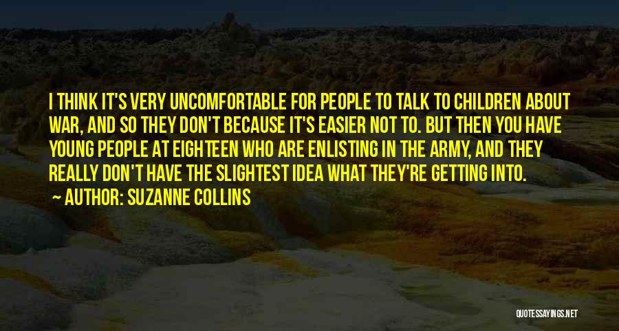 Enlisting Quotes By Suzanne Collins