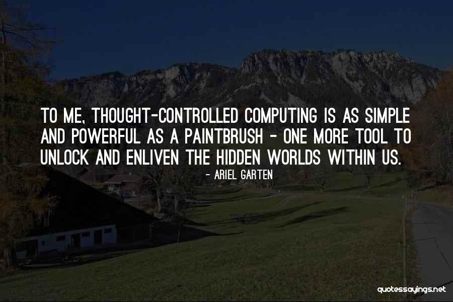 Enliven You Quotes By Ariel Garten Enliven You Quotes By Ariel Garten