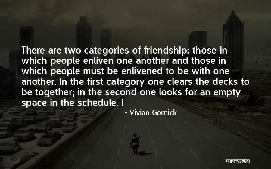 Enlivened Quotes By Vivian Gornick Enlivened Quotes By Vivian Gornick
