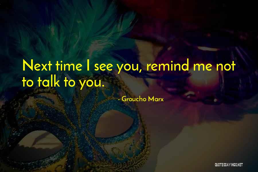 Enlivening Synonym Quotes By Groucho Marx Enlivening Synonym Quotes By Groucho Marx