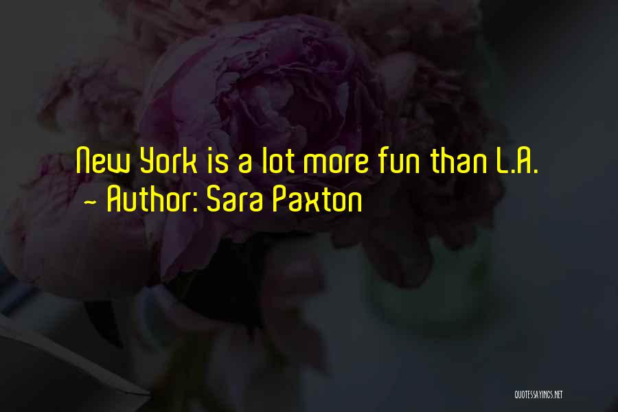 Enloquecen Quotes By Sara Paxton