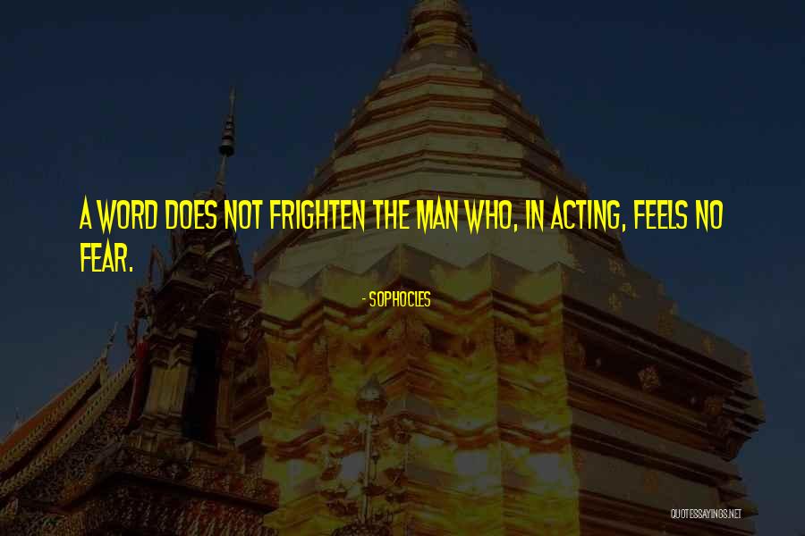 Enloquecer Quotes By Sophocles Enloquecer Quotes By Sophocles