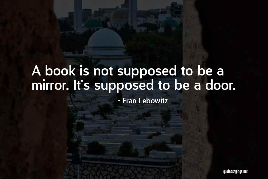 Enloquecido Translation Quotes By Fran Lebowitz Enloquecido Translation Quotes By Fran Lebowitz