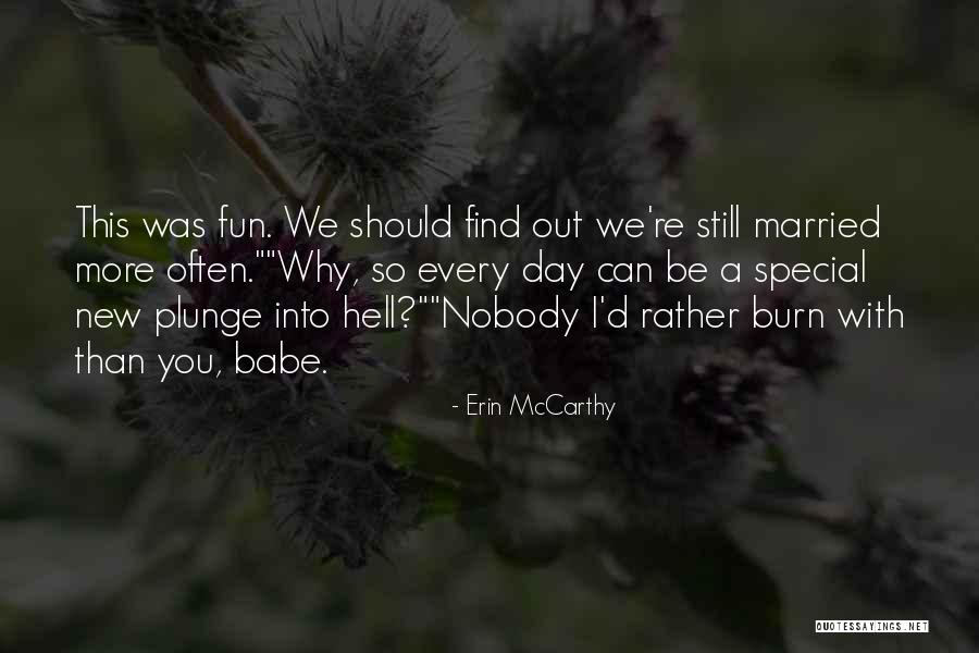 Enluminent Quotes By Erin McCarthy Enluminent Quotes By Erin McCarthy