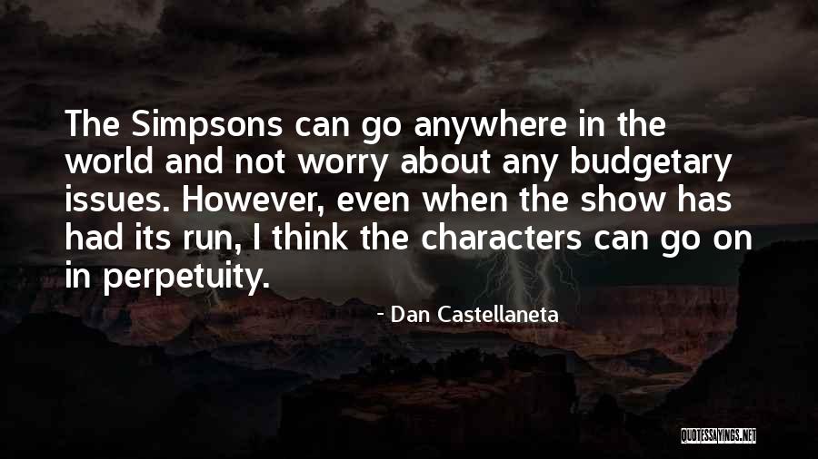 Enmeshment In Families Quotes By Dan Castellaneta Enmeshment In Families Quotes By Dan Castellaneta