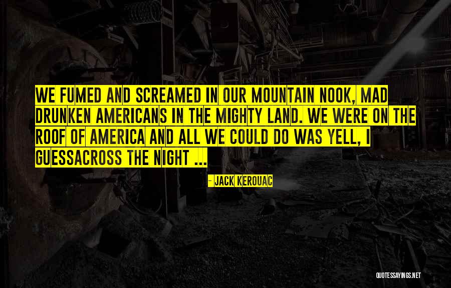 Enmities Biblical Quotes By Jack Kerouac Enmities Biblical Quotes By Jack Kerouac