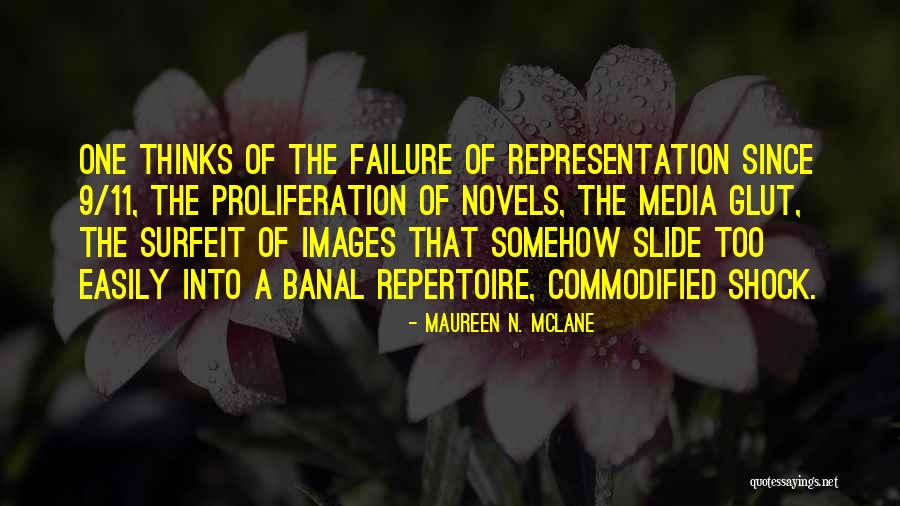 Enna Quotes By Maureen N. McLane Enna Quotes By Maureen N. McLane