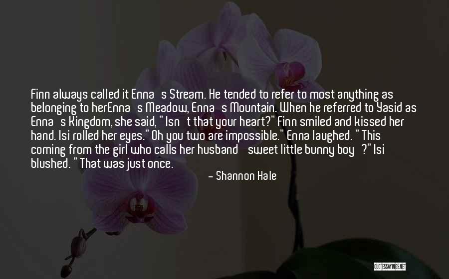 Enna Quotes By Shannon Hale Enna Quotes By Shannon Hale
