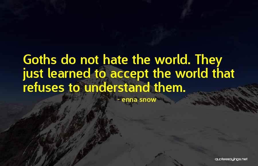 Enna Snow Quotes 907522 Enna Snow Quotes 907522