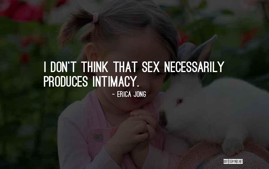 Ennajie Quotes By Erica Jong Ennajie Quotes By Erica Jong