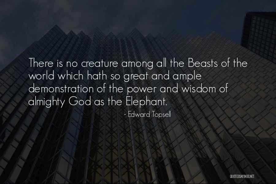 Ennas Gifts Quotes By Edward Topsell Ennas Gifts Quotes By Edward Topsell