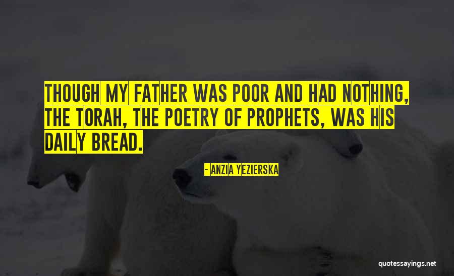 Ennathan Quotes By Anzia Yezierska Ennathan Quotes By Anzia Yezierska