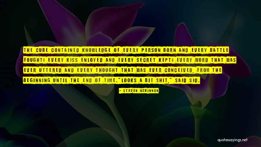 Ennegrece Quotes By Steven McKinnon Ennegrece Quotes By Steven McKinnon