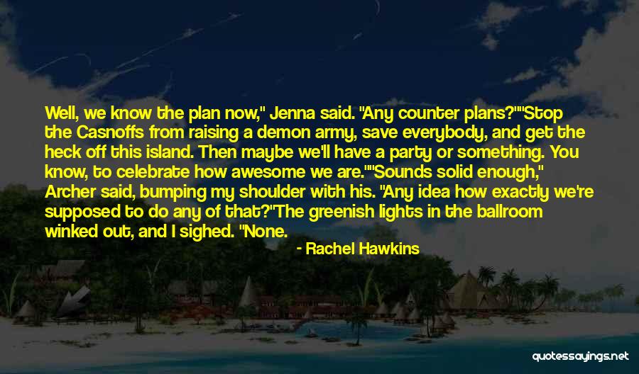 Ennemi De Spiderman Quotes By Rachel Hawkins Ennemi De Spiderman Quotes By Rachel Hawkins