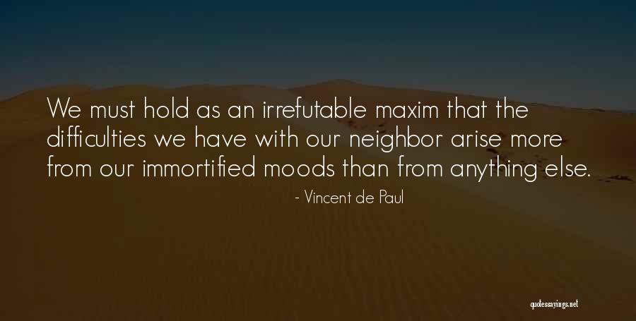 Ennemis Public Quotes By Vincent De Paul Ennemis Public Quotes By Vincent De Paul
