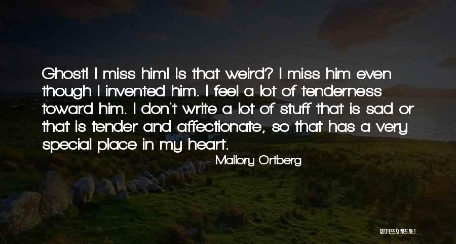 Enner Valencia Quotes By Mallory Ortberg Enner Valencia Quotes By Mallory Ortberg