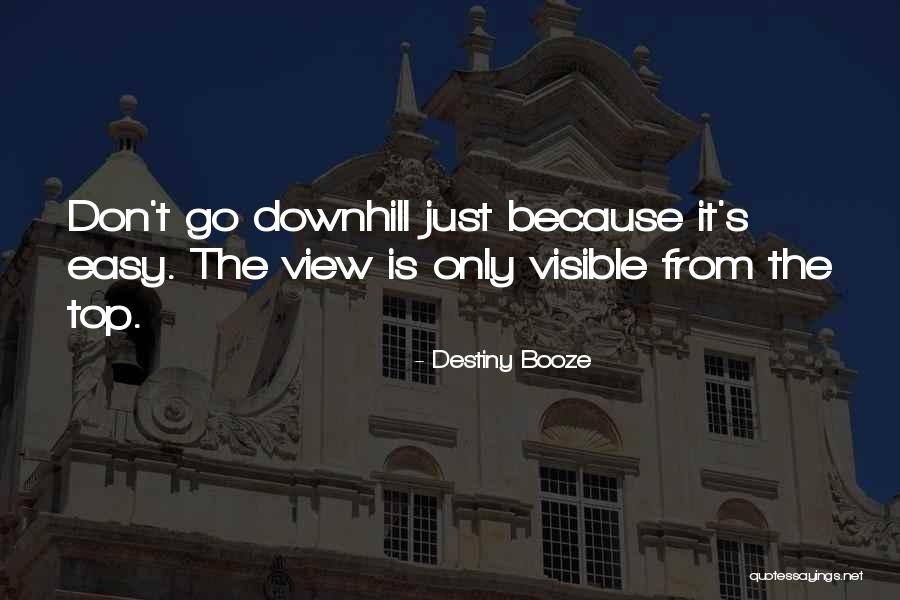 Ennetb Rgen Quotes By Destiny Booze Ennetb Rgen Quotes By Destiny Booze