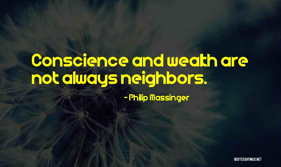 Enniss Materials Quotes By Philip Massinger