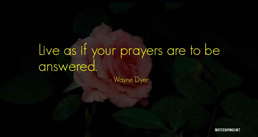 Enniss Materials Quotes By Wayne Dyer Enniss Materials Quotes By Wayne Dyer