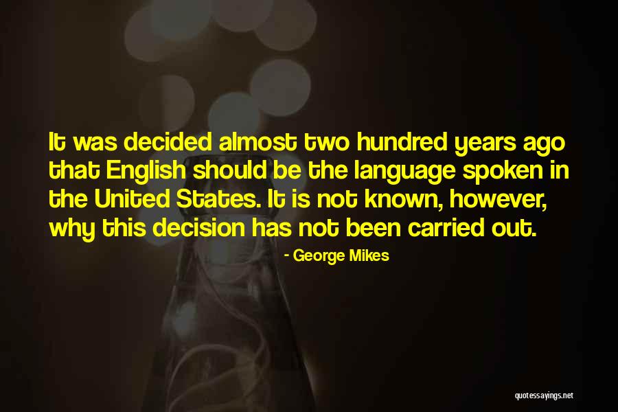 Ennistymon Hub Quotes By George Mikes Ennistymon Hub Quotes By George Mikes