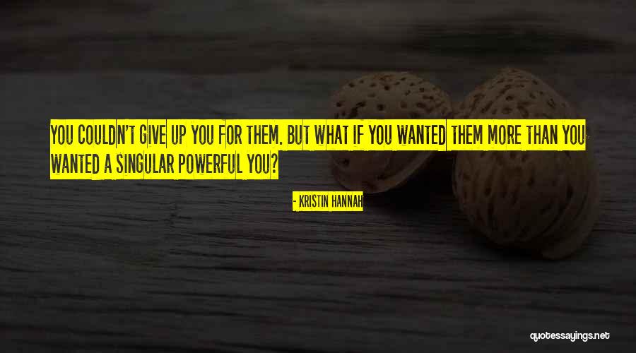 Ennoble Manor Dubuque Ia Quotes By Kristin Hannah Ennoble Manor Dubuque Ia Quotes By Kristin Hannah
