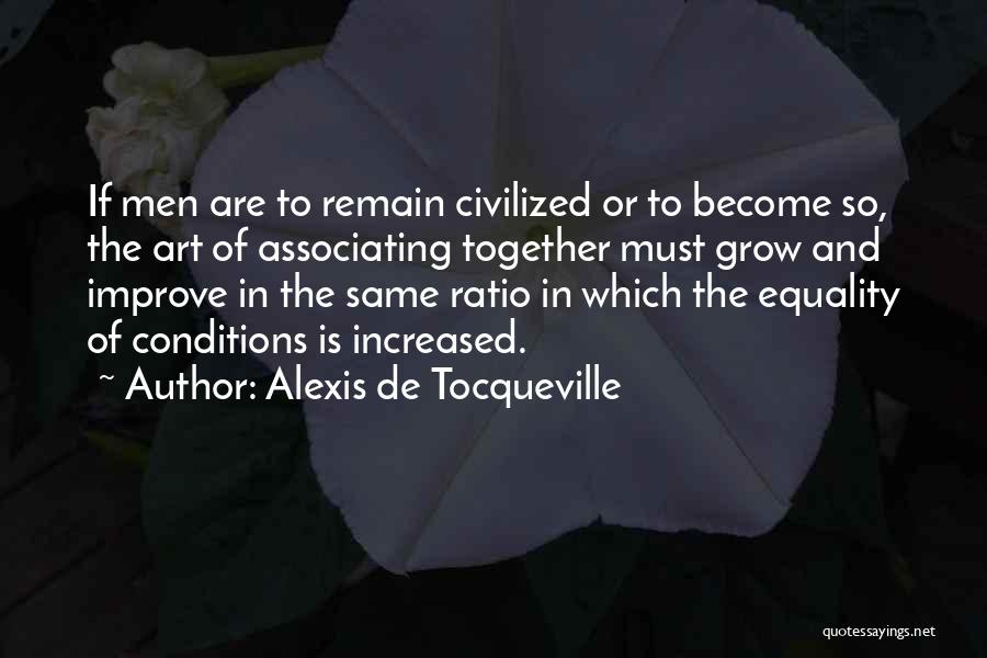 Ennobled Pet Quotes By Alexis De Tocqueville