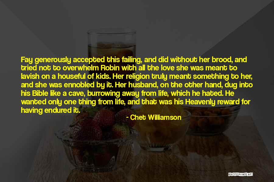 Ennobled Quotes By Chet Williamson Ennobled Quotes By Chet Williamson