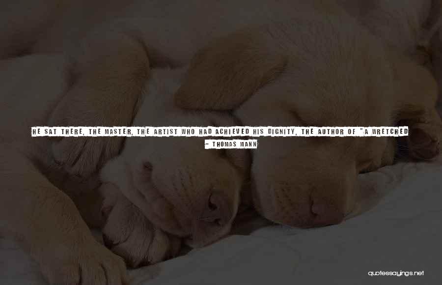 Ennobled Quotes By Thomas Mann Ennobled Quotes By Thomas Mann